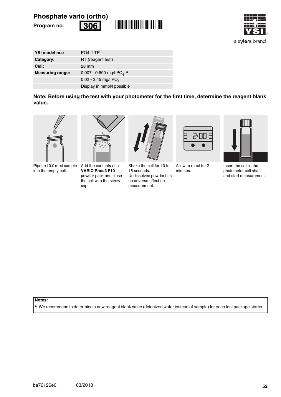 Phosphate vario (ortho), Po4-1 tp, 007 - 0.800 mg/l po | 28 mm, Rn306, 00 phosphate vario (ortho) | YSI pHotoFlex Series User Manual | Page 52 / 64