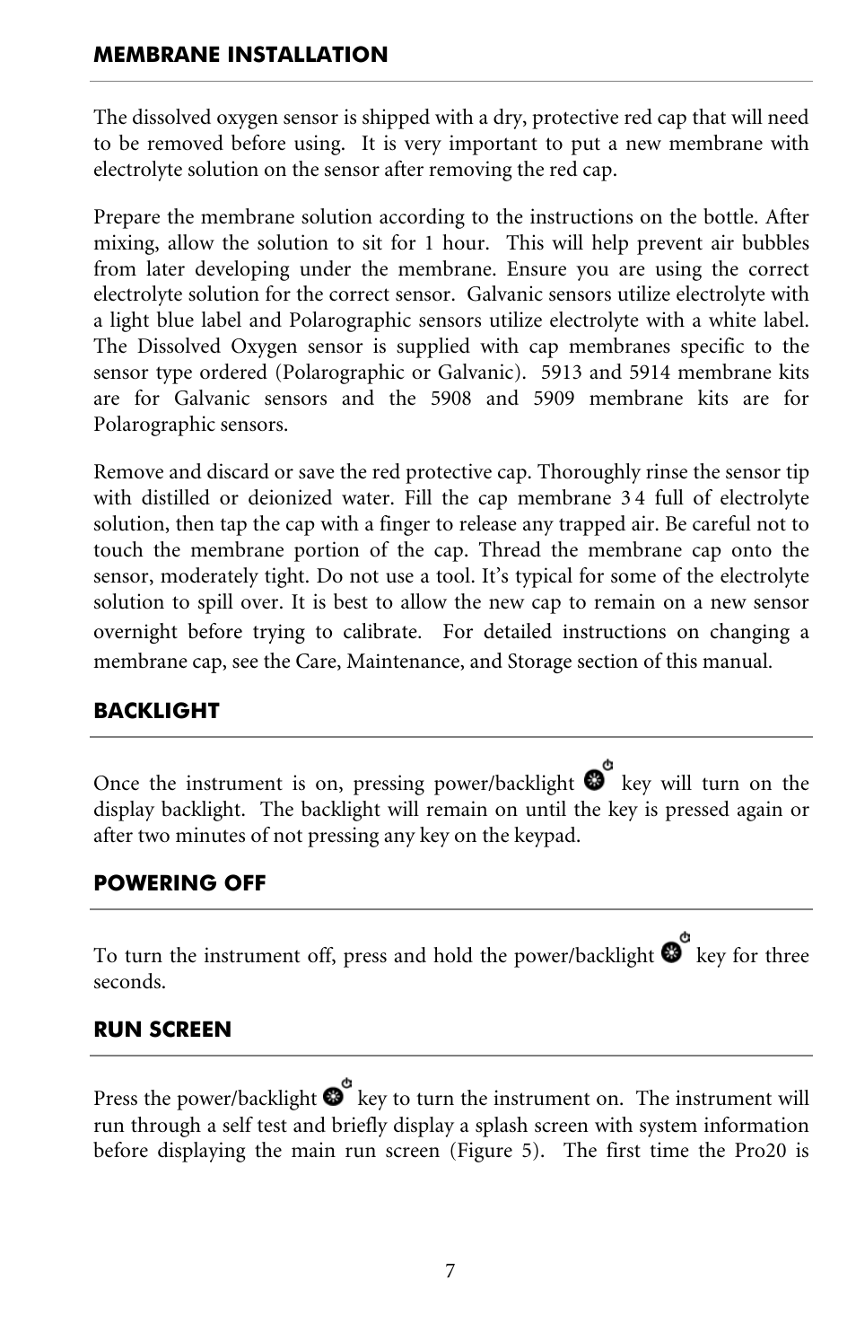 Membrane installation, Backlight, Powering off | Run screen | YSI Pro20 User Manual | Page 11 / 43