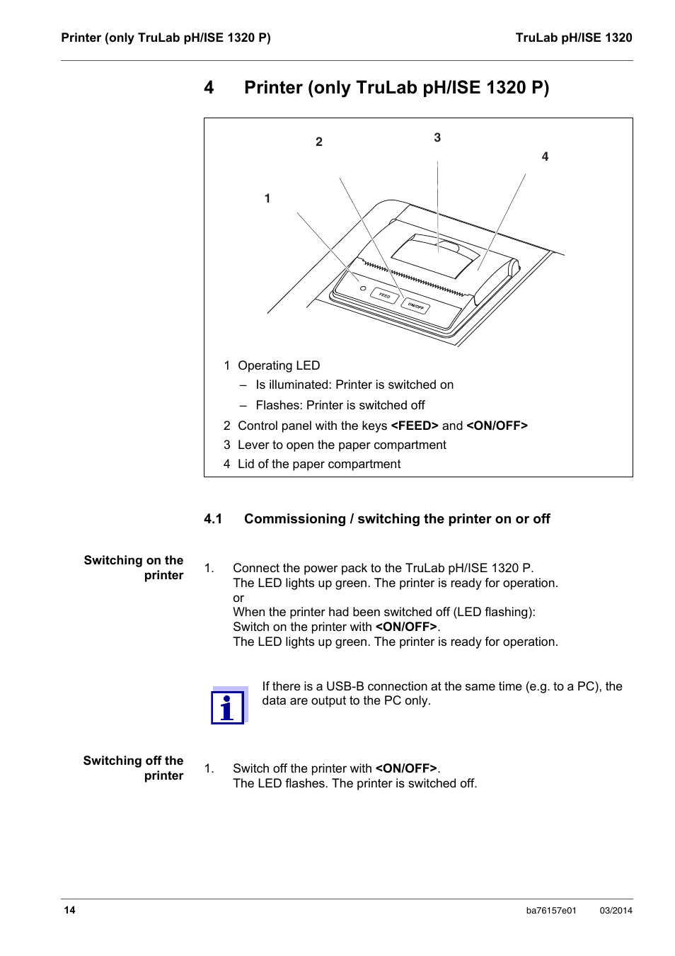 4 printer (only trulab ph/ise 1320 p), 1 commissioning / switching the printer on or off, Printer (only trulab ph/ise 1320 p) | Commissioning / switching the printer on or off, Section 4 p, Rinter, Only | YSI TruLab 1320P User Manual | Page 14 / 106