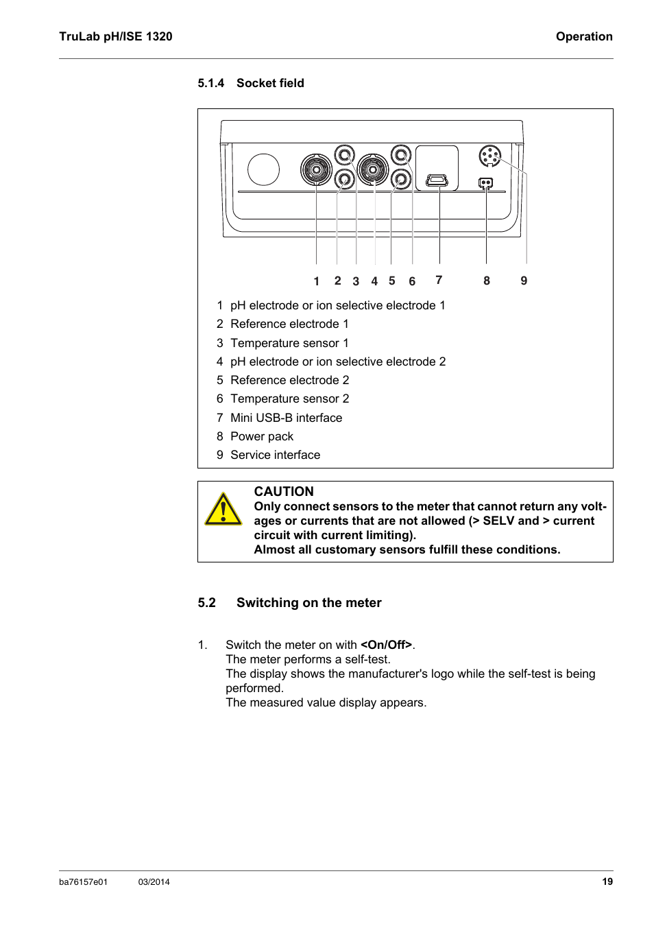 4 socket field, 2 switching on the meter, Socket field | Switching on the meter, See section 5.2 s, Witching, Meter | YSI TruLab 1320P User Manual | Page 19 / 106