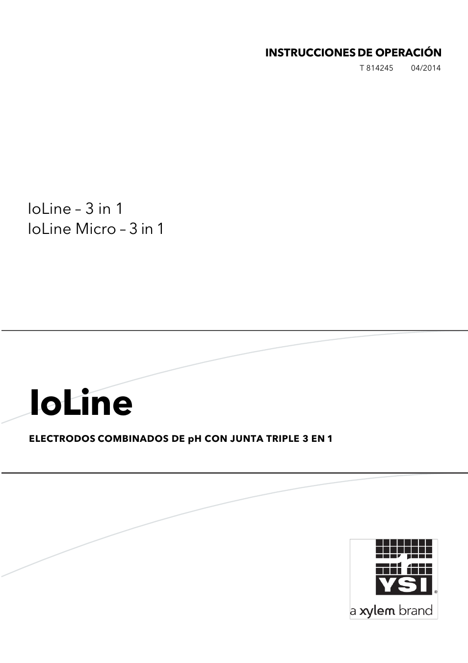 Ioline, Ioline – 3 in 1 ioline micro – 3 in 1, Instrucciones de operación | YSI IoLine Micro – 3 in 1 User Manual | Page 19 / 28