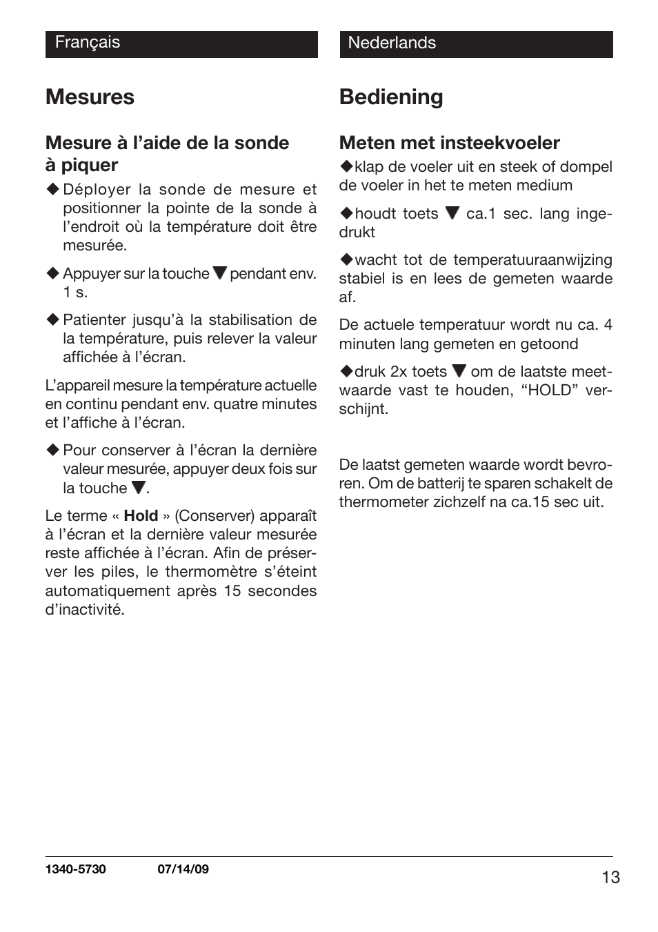 Mesures, Bediening, Mesure à l’aide de la sonde à piquer | Meten met insteekvoeler | Xylem TLC 730 User Manual | Page 13 / 48