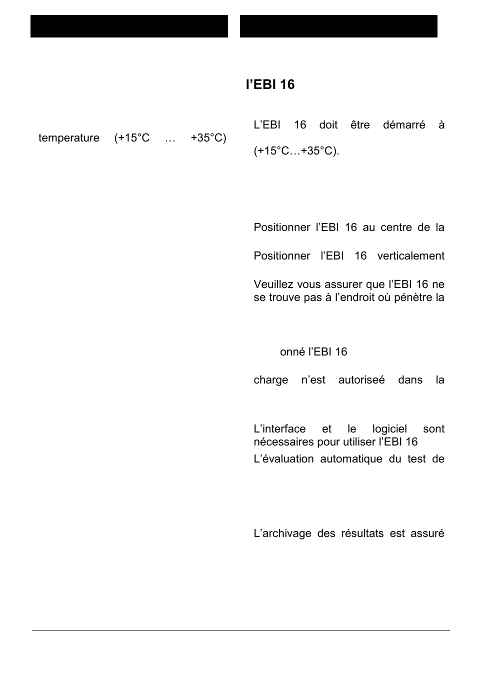 Ebi16 checking the b&d test starting conditions, Place in the chamber, Evaluation | Archiving of the results, Positionnement dans la chambre, Archivage des résultats | Xylem EBI 16 User Manual | Page 13 / 36