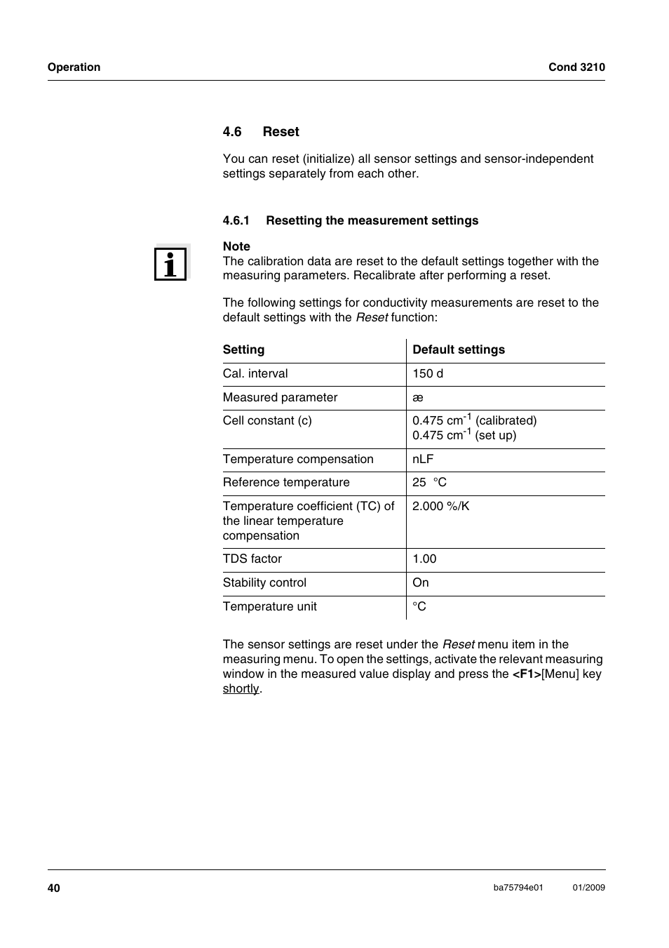6 reset, 1 resetting the measurement settings, Reset 4.6.1 | Resetting the measurement settings | Xylem COND3210 HANDHELD CONDUCTIVITY METERS User Manual | Page 40 / 56