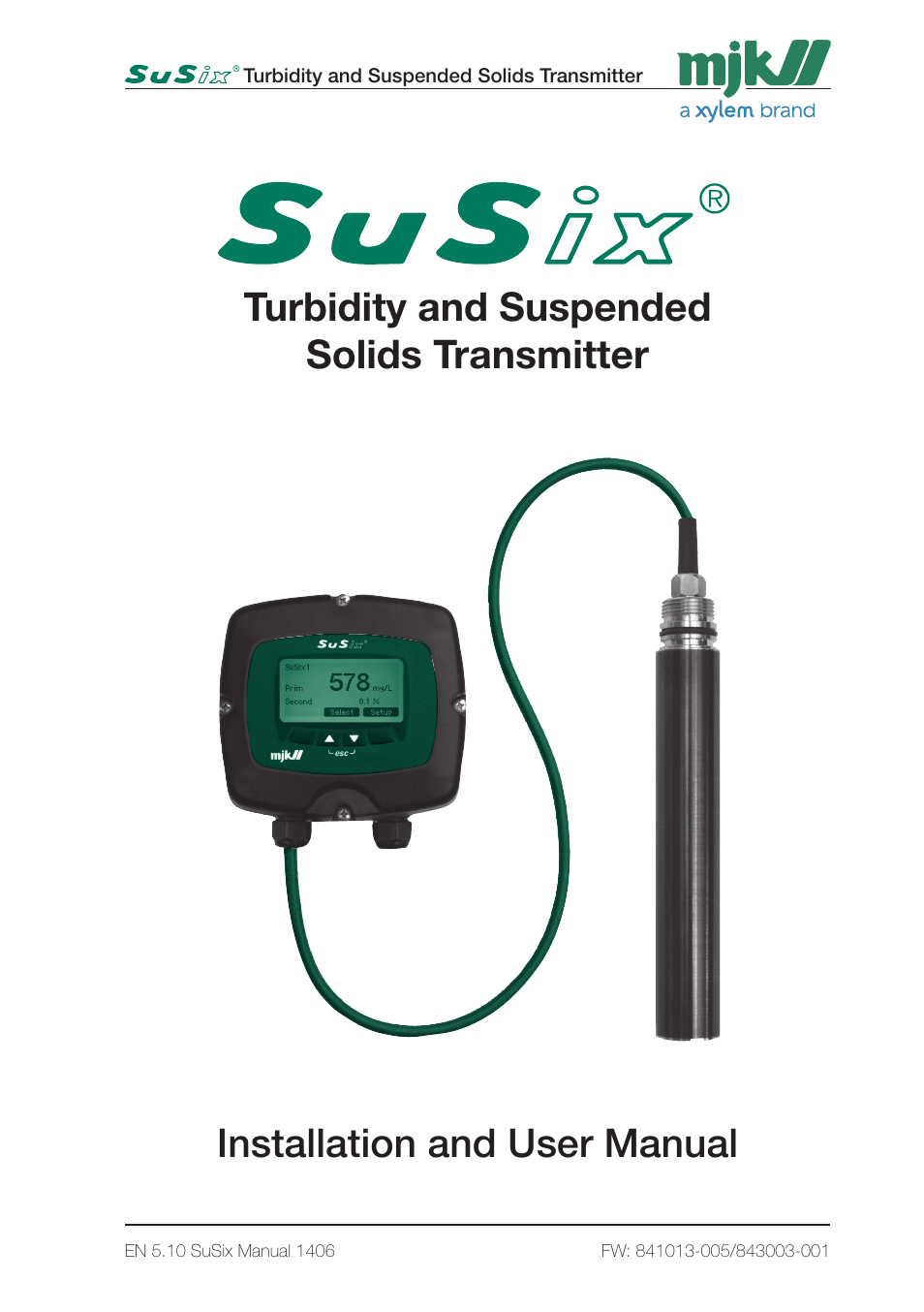 Xylem SuSix Turbidity and Suspended Solids Transmitter User Manual | 132 pages