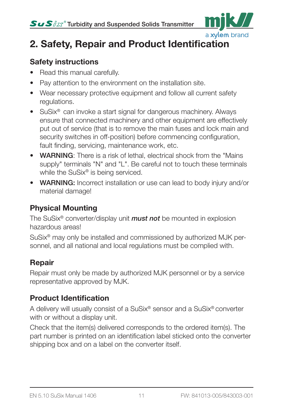 Safety, repair and product identification, Safety instructions, Physical mounting | Repair, Product identification | Xylem SuSix Turbidity and Suspended Solids Transmitter User Manual | Page 11 / 132