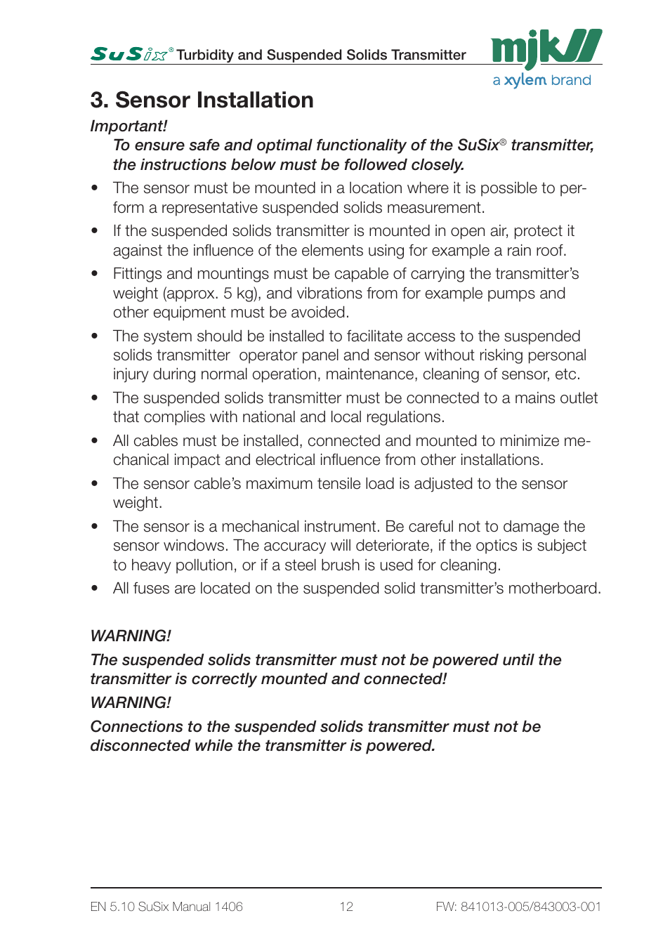Sensor installation | Xylem SuSix Turbidity and Suspended Solids Transmitter User Manual | Page 12 / 132