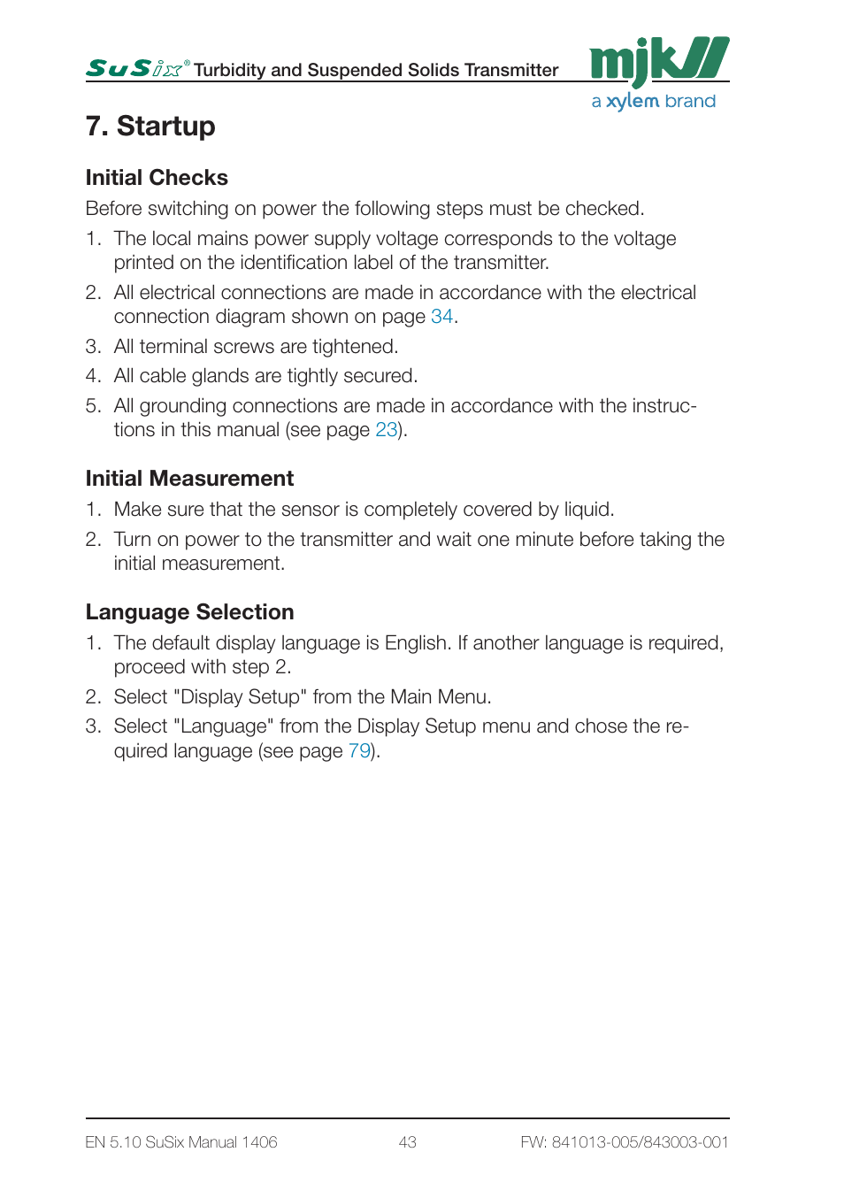 Startup | Xylem SuSix Turbidity and Suspended Solids Transmitter User Manual | Page 43 / 132
