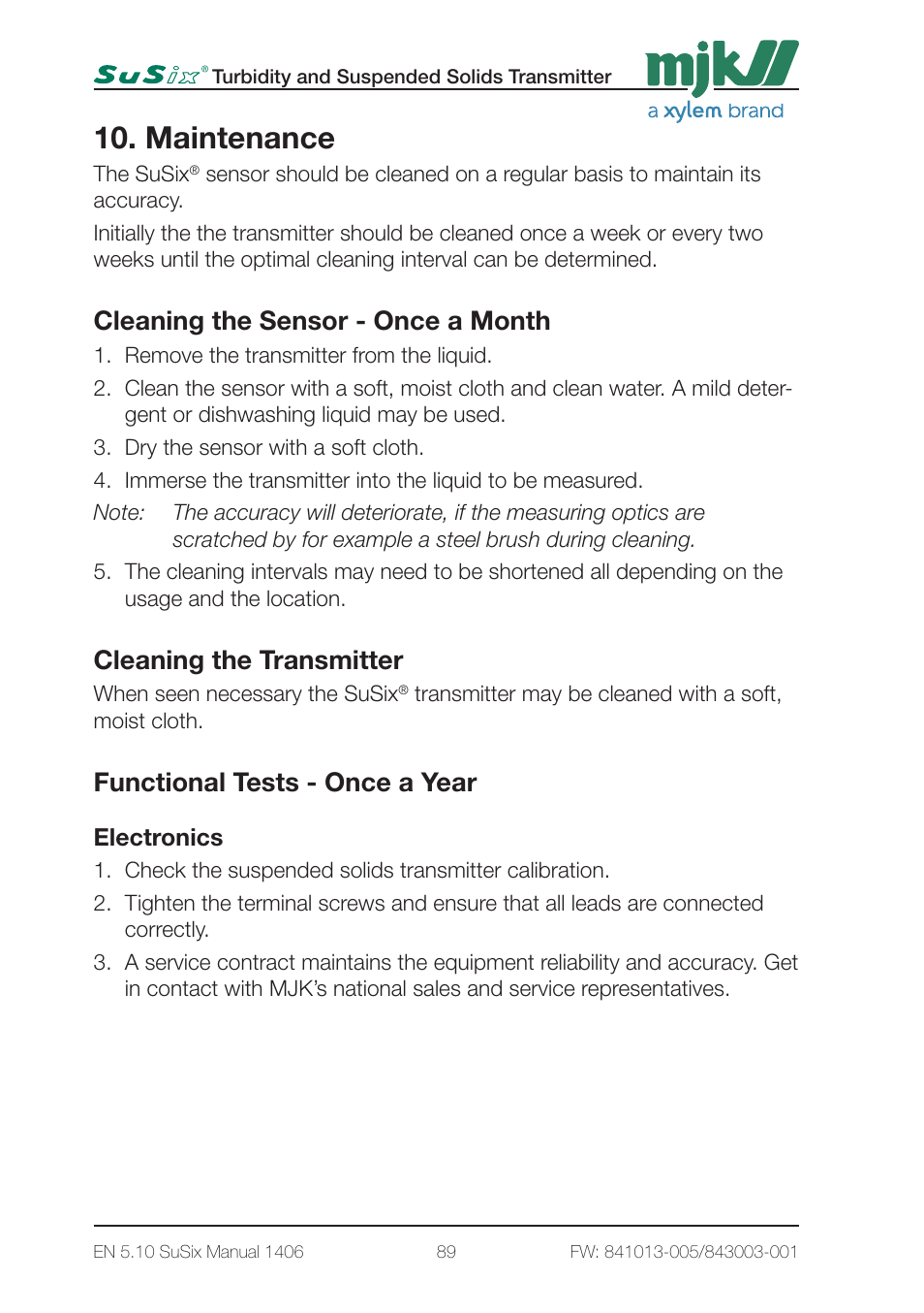 Maintenance, Cleaning the sensor - once a month, Cleaning the transmitter | Functional tests - once a year | Xylem SuSix Turbidity and Suspended Solids Transmitter User Manual | Page 89 / 132