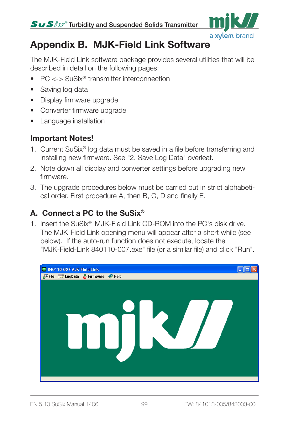 Appendix b. mjk-field link software | Xylem SuSix Turbidity and Suspended Solids Transmitter User Manual | Page 99 / 132