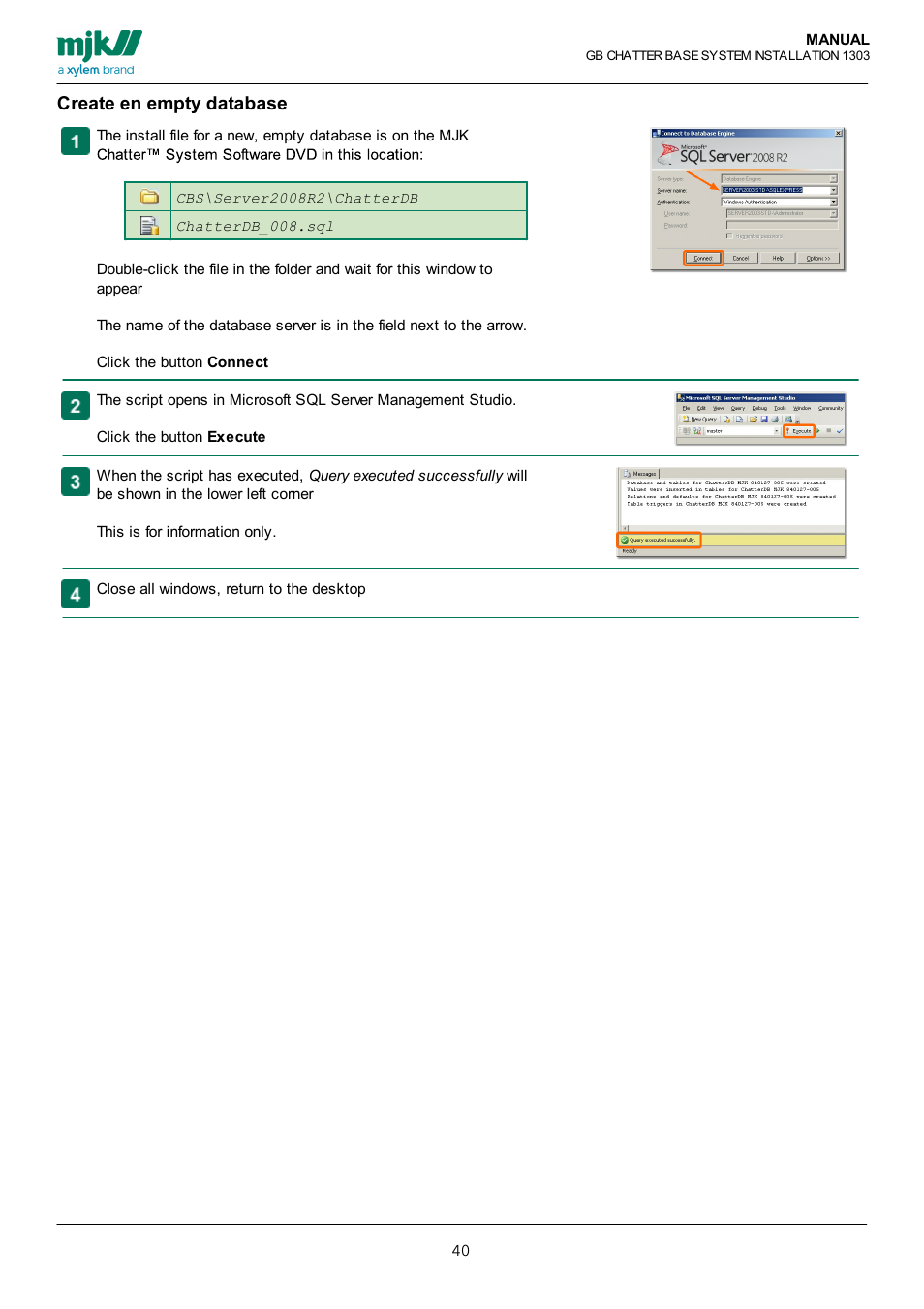 Create en empty database, Create an empty database | Xylem CHATTER Base System install guide User Manual | Page 40 / 79