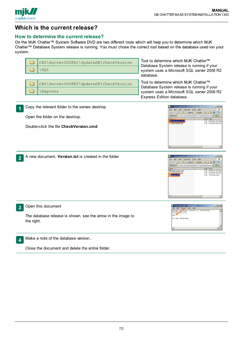 Which is the current release, This guide, How to determine the current release | Xylem CHATTER Base System install guide User Manual | Page 70 / 79