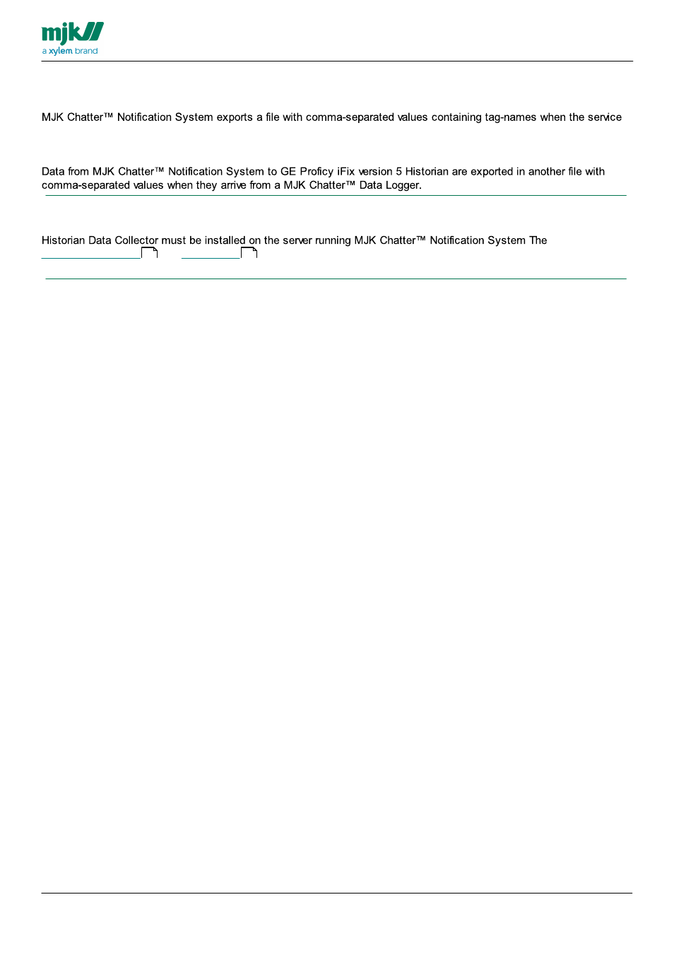 Ifix only information, Ge proficy ifix version 5 historian, Historian data collector | Xylem CHATTER Notification System configuration guide User Manual | Page 63 / 65