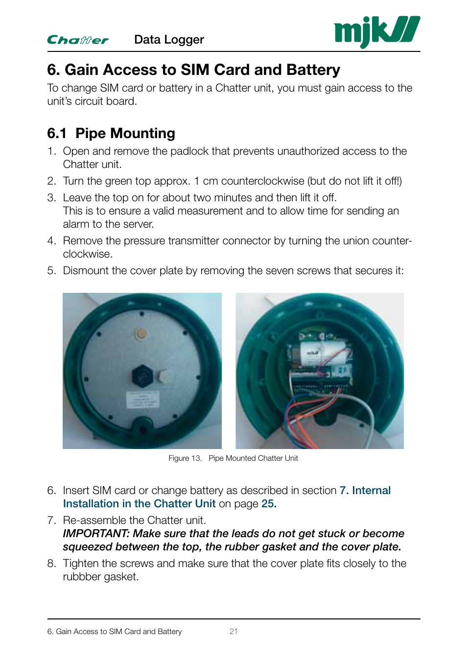 Gain access to sim card and battery, 1 pipe mounting | Xylem CHATTER Hardware Manual User Manual | Page 21 / 50