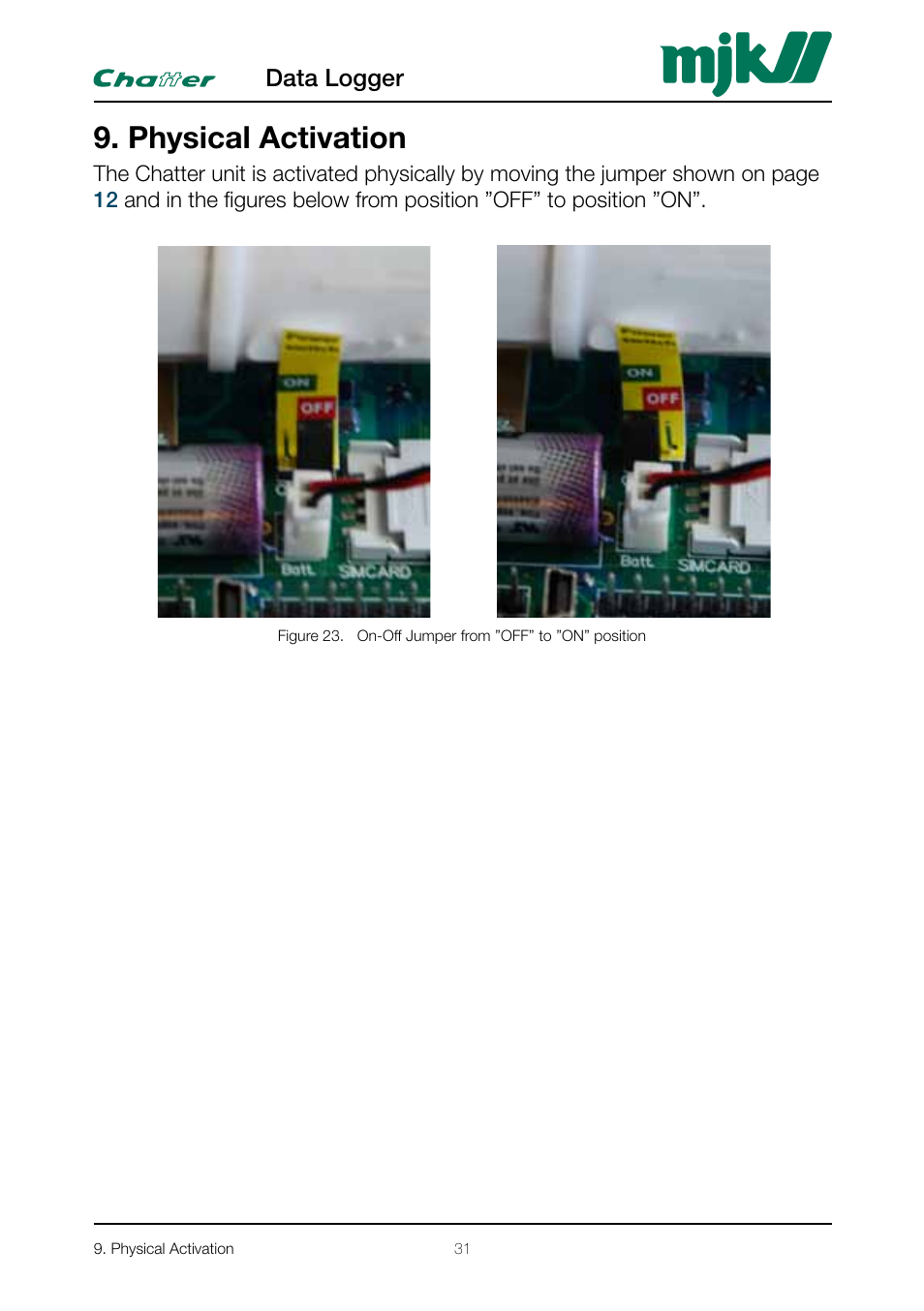Physical activation | Xylem CHATTER Hardware Manual User Manual | Page 31 / 50