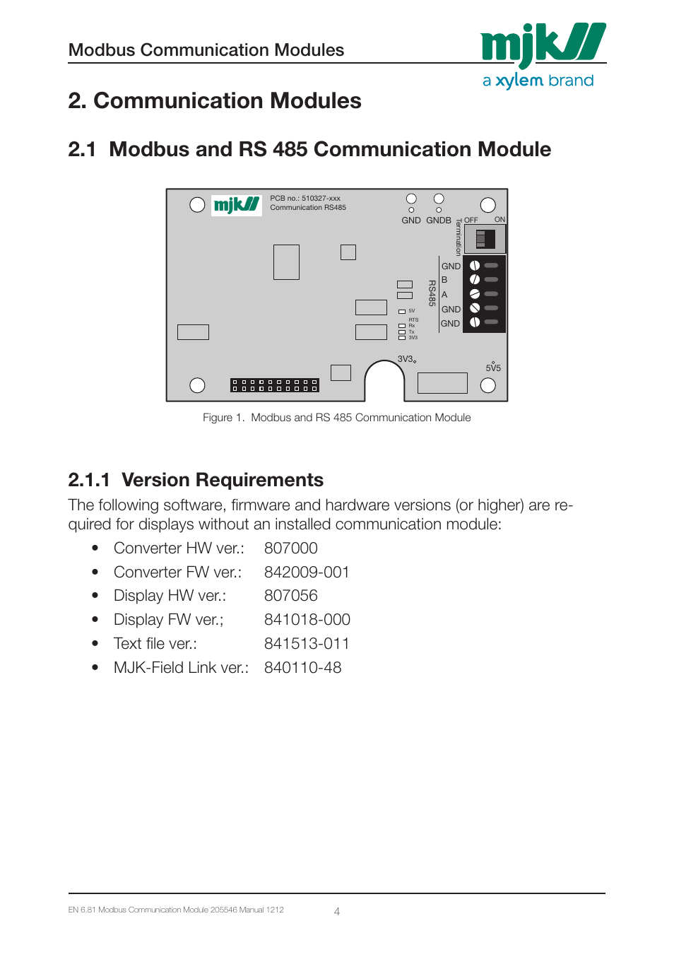 Communication modules, 1 modbus and rs 485 communication module, 1 version requirements | Modbus communication modules | Xylem 205546 Modbus Communication Modules for Displays User Manual | Page 4 / 26