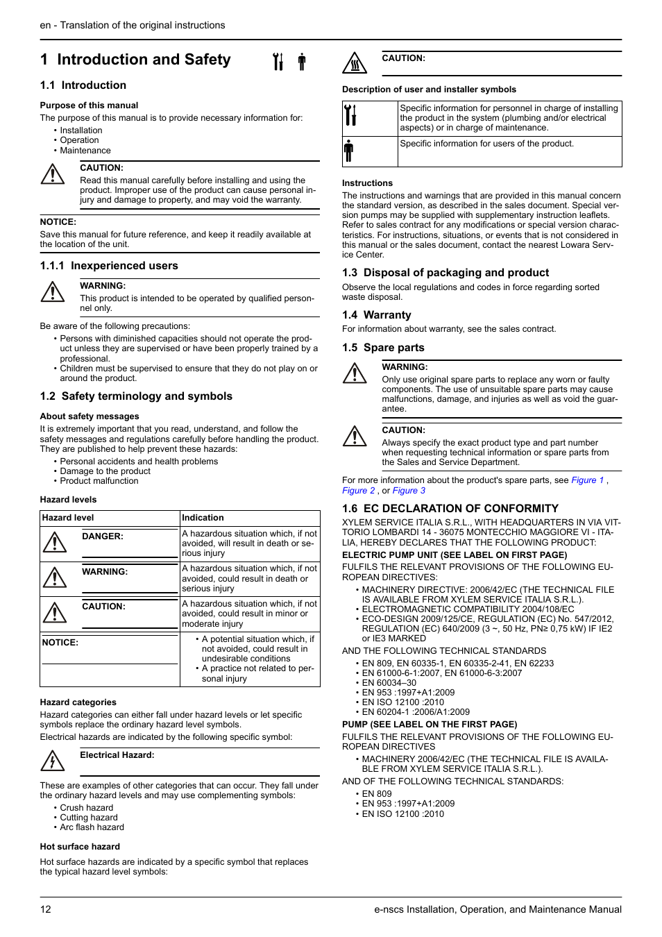 Installation, operation, and maintenance manual, 1 introduction and safety, 1 introduction | 1 inexperienced users, 2 safety terminology and symbols, 3 disposal of packaging and product, 4 warranty, 5 spare parts, 6 ec declaration of conformity | Xylem e-NSCS User Manual | Page 12 / 80