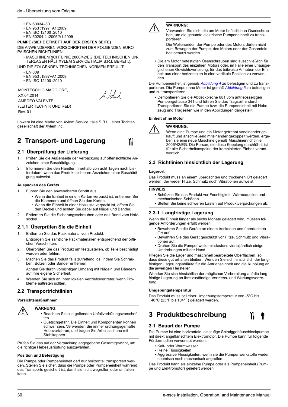 2 transport- und lagerung, 1 überprüfung der lieferung, 1 überprüfen sie die einheit | 2 transportrichtlinien, 3 richtlinien hinsichtlich der lagerung, 1 langfristige lagerung, 3 produktbeschreibung, 1 bauart der pumpe | Xylem e-NSCS User Manual | Page 30 / 80
