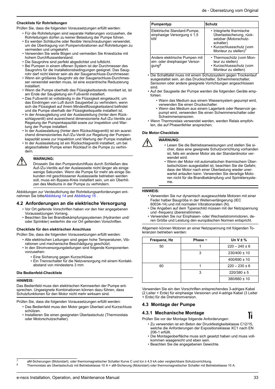 2 anforderungen an die elektrische versorgung, 3 montage der pumpe, 1 mechanische montage | 3 montage der pumpe 4.3.1 mechanische montage | Xylem e-NSCS User Manual | Page 33 / 80