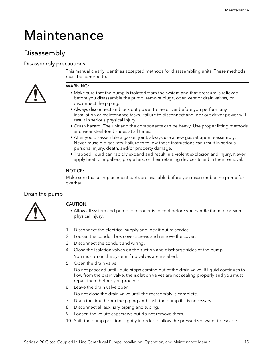 Maintenance, Disassembly, Disassembly precautions | Drain the pump, Disassembly precautions drain the pump | Xylem P2000799B Series e-90 Close-Coupled In-Line Centrifugal Pumps User Manual | Page 17 / 24