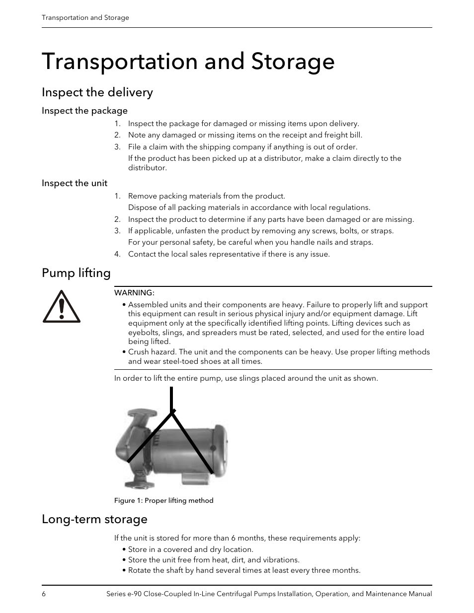Transportation and storage, Inspect the delivery, Inspect the package | Inspect the unit, Pump lifting, Long-term storage, Inspect the package inspect the unit, Pump lifting long-term storage | Xylem P2000799B Series e-90 Close-Coupled In-Line Centrifugal Pumps User Manual | Page 8 / 24