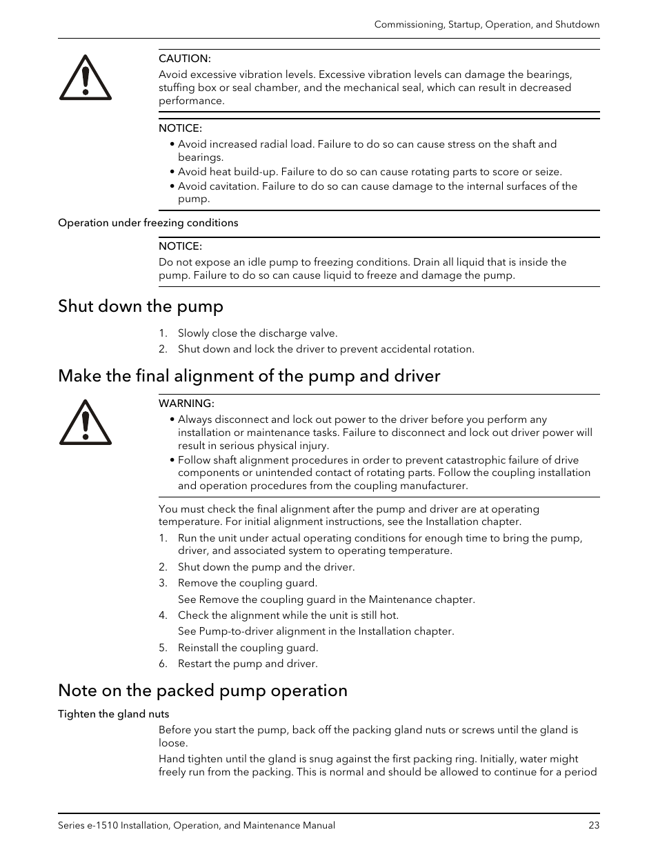 Shut down the pump, Make the final alignment of the pump and driver, Note on the packed pump operation | Xylem P2001406B Series e-1510 Centrifugal Pumps User Manual | Page 25 / 40