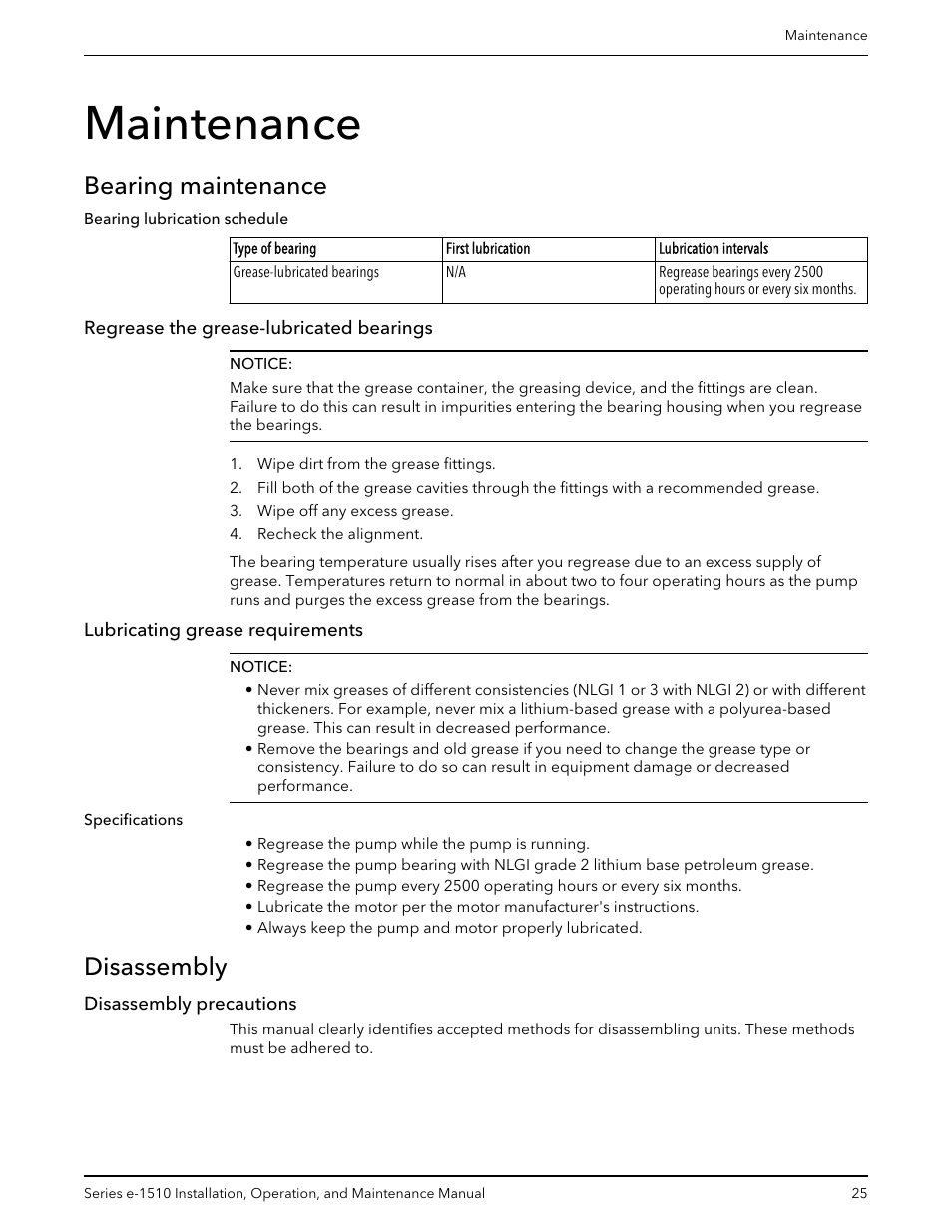 Maintenance, Bearing maintenance, Regrease the grease-lubricated bearings | Lubricating grease requirements, Disassembly, Disassembly precautions | Xylem P2001406B Series e-1510 Centrifugal Pumps User Manual | Page 27 / 40