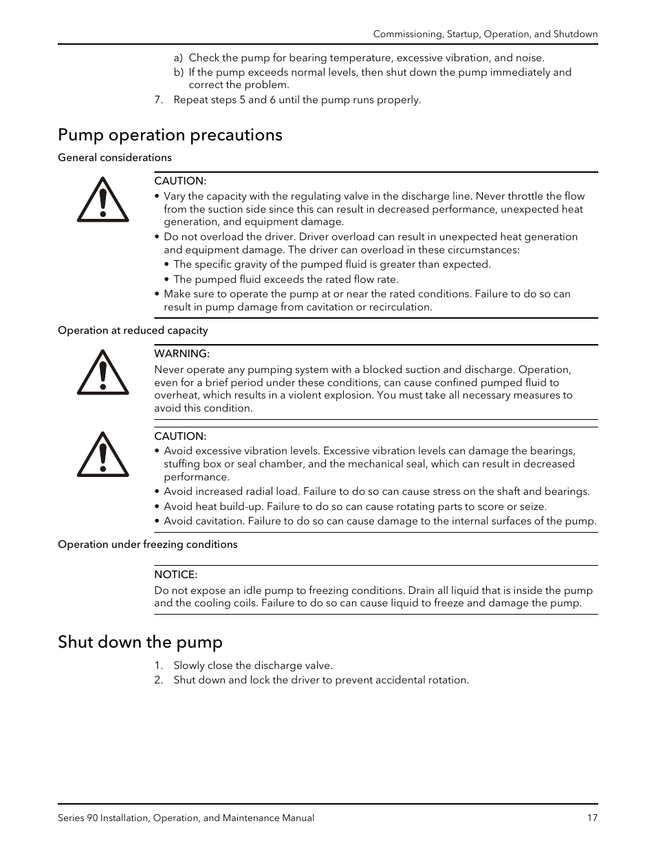 Pump operation precautions, Shut down the pump, Pump operation precautions shut down the pump | Xylem P81547D Series 90 In-Line Centrifugal Pump User Manual | Page 18 / 25