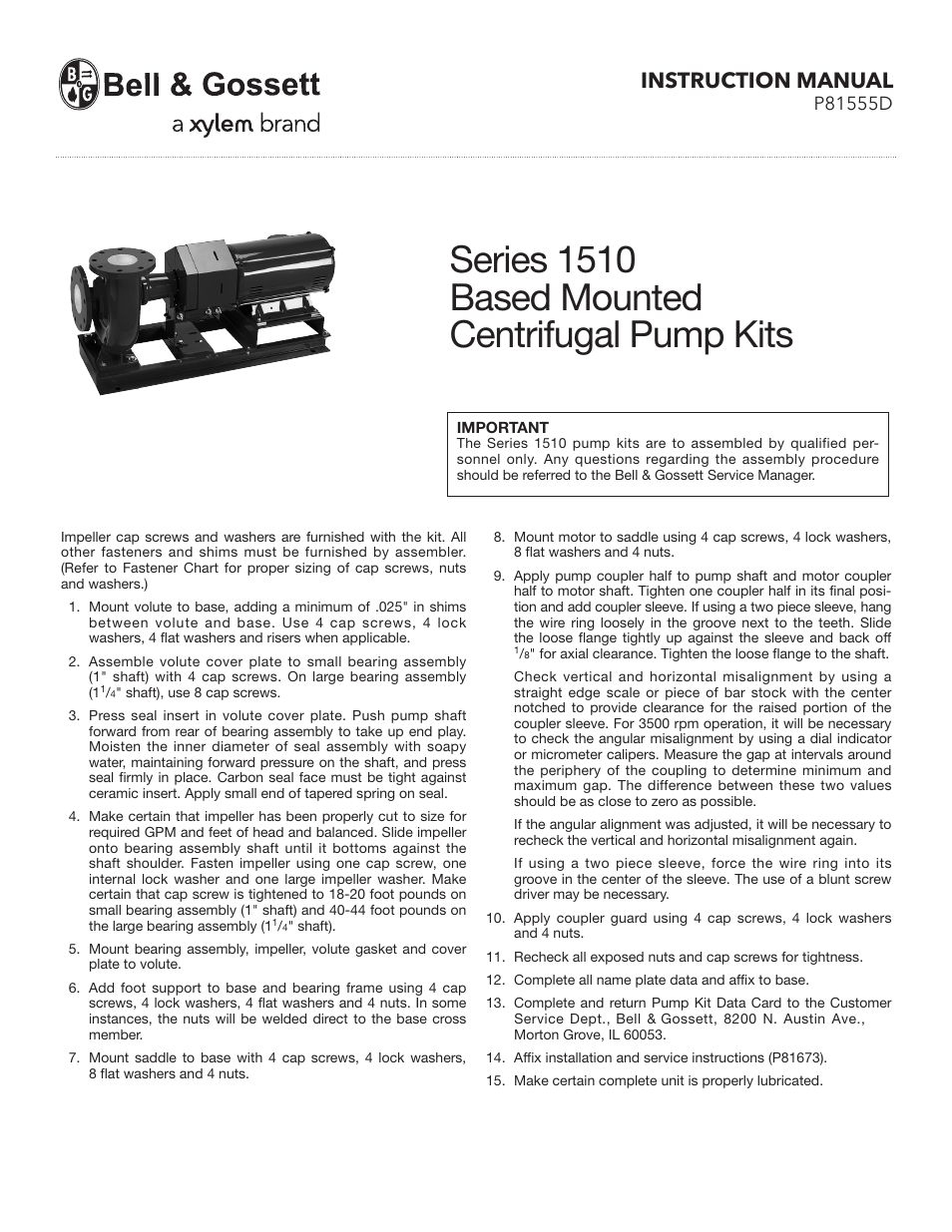 Bell & Gossett P81555D Series 1510 Base Mounted Centrifugal Pump Kits User Manual | 2 pages