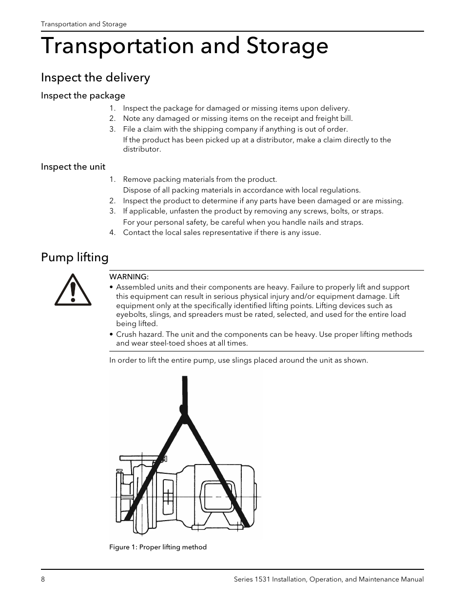Transportation and storage, Inspect the delivery, Inspect the package | Inspect the unit, Pump lifting, Inspect the package inspect the unit | Bell & Gossett P81567F Series 1531 User Manual | Page 10 / 30