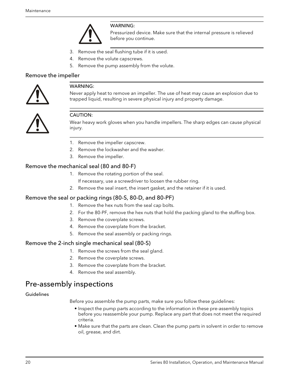 Remove the impeller, Remove the mechanical seal (80 and 80-f), Remove the 2-inch single mechanical seal (80-s) | Pre-assembly inspections | Bell & Gossett P81629F Series 80 In-Line Mounted Centrifugal Pump User Manual | Page 22 / 32