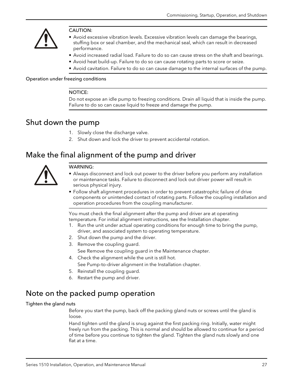 Shut down the pump, Make the final alignment of the pump and driver, Note on the packed pump operation | Xylem P81673H Series 1510 User Manual | Page 29 / 44