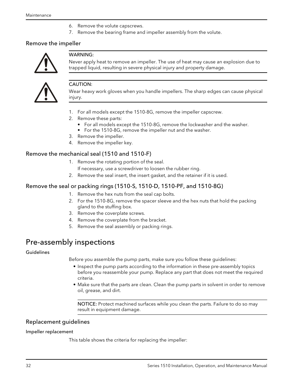 Remove the impeller, Remove the mechanical seal (1510 and 1510-f), Pre-assembly inspections | Replacement guidelines | Xylem P81673H Series 1510 User Manual | Page 34 / 44