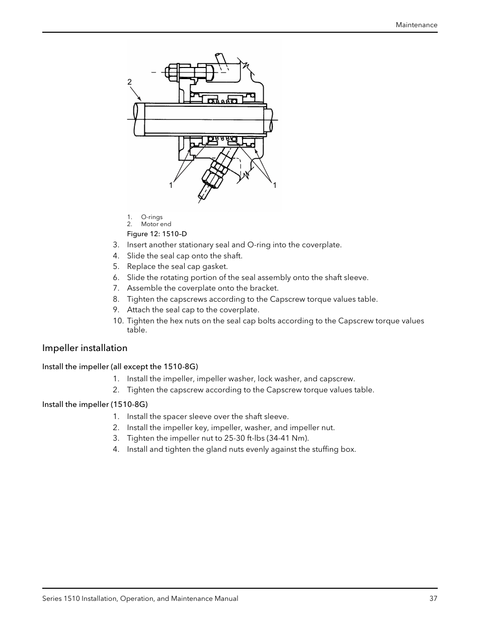 Impeller installation, Install the impeller (all except the 1510-8g), Install the impeller (1510-8g) | Xylem P81673H Series 1510 User Manual | Page 39 / 44