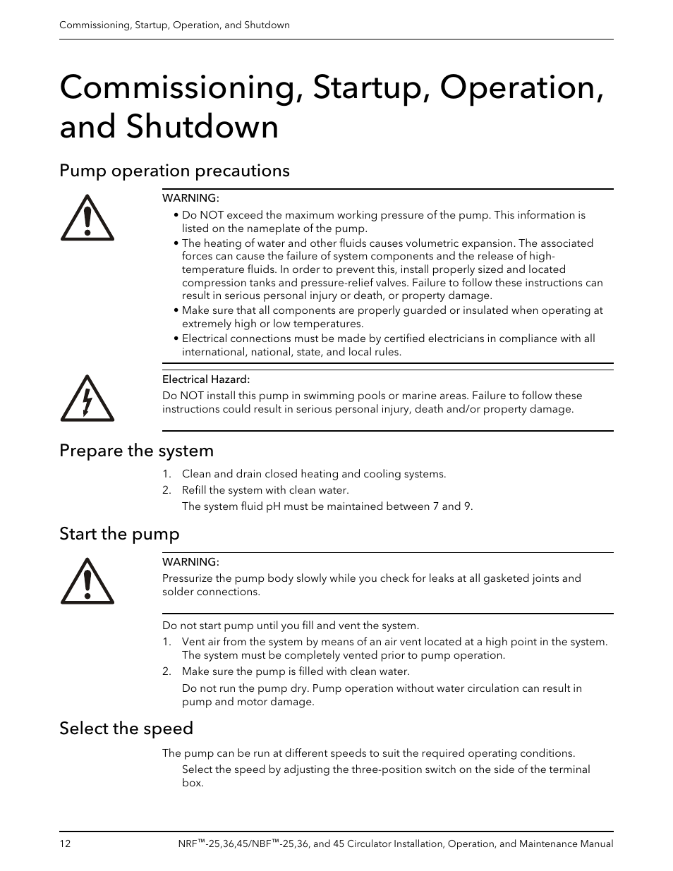 Commissioning, startup, operation, and shutdown, Pump operation precautions, Prepare the system | Start the pump, Select the speed | Bell & Gossett P86203F NBF 45 Circulator User Manual | Page 14 / 20