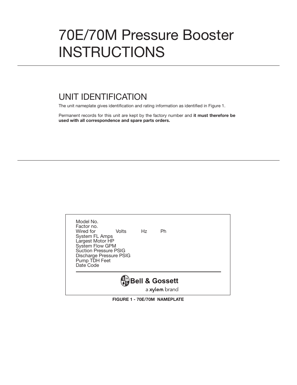 70e/70m pressure booster instructions, Unit identification | Bell & Gossett 70M Multiple Pump & Control Pressure Booster Systems User Manual | Page 2 / 28