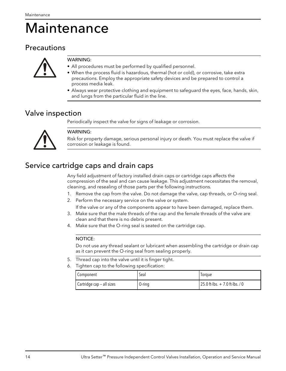 Maintenance, Precautions, Valve inspection | Service cartridge caps and drain caps | Bell & Gossett V1000520 Ultra Setter Pressure Independent Control Valves User Manual | Page 16 / 20