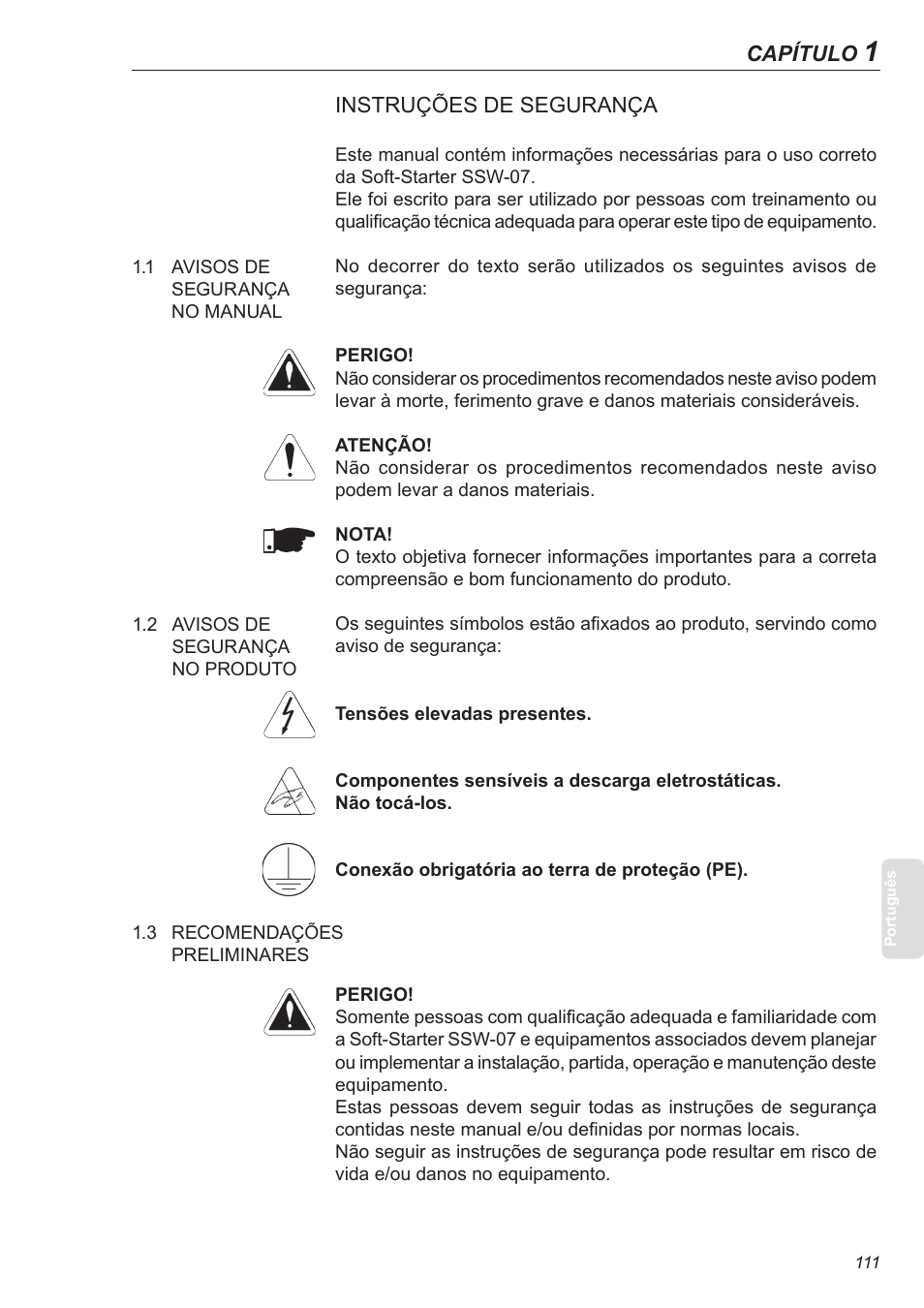 Instruções de segurança, 1 avisos de segurança no manual, 2 avisos de segurança no produto | 3 recomendações preliminares | Xylem SSW-07 Soft-Starter User Manual | Page 111 / 161