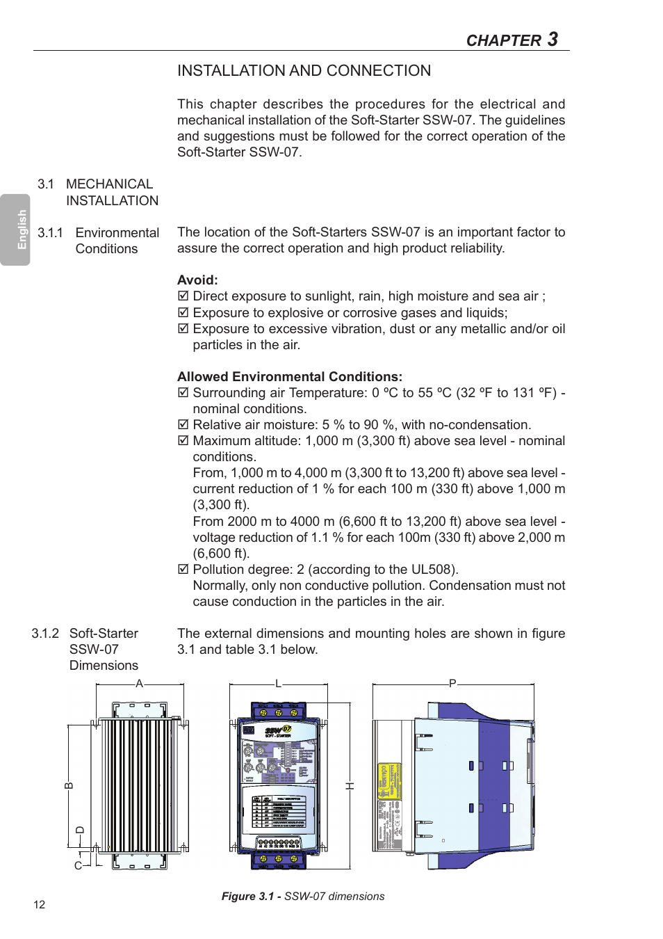 Installation and connection, 1 mechanical installation, 1 environmental conditions | 2 soft-starter ssw-07 dimensions, Chapter | Xylem SSW-07 Soft-Starter User Manual | Page 13 / 161