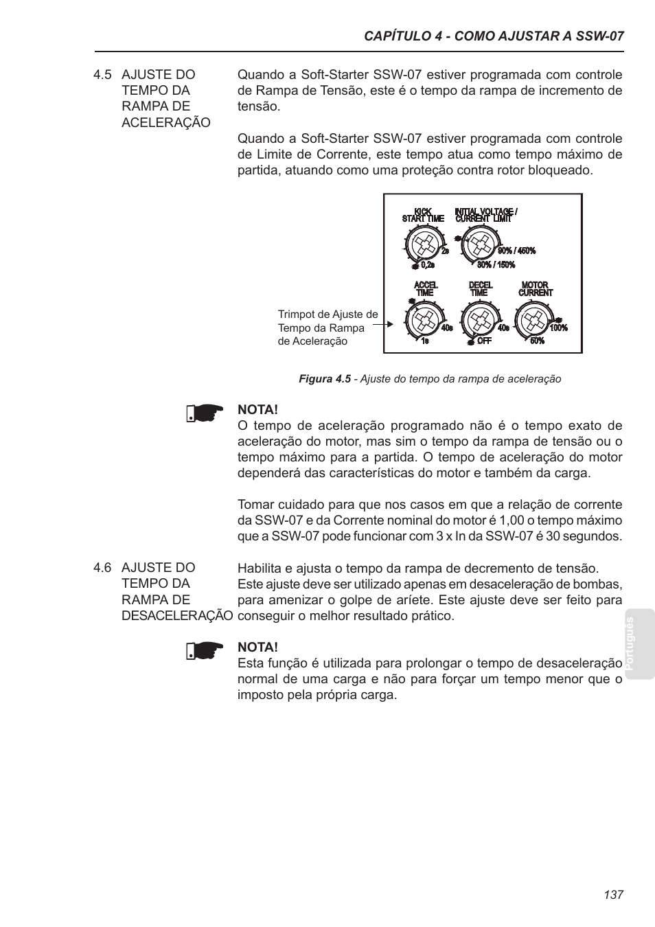 5 ajuste do tempo da rampa de aceleração, 6 ajuste do tempo da rampa de desaceleração | Xylem SSW-07 Soft-Starter User Manual | Page 137 / 161