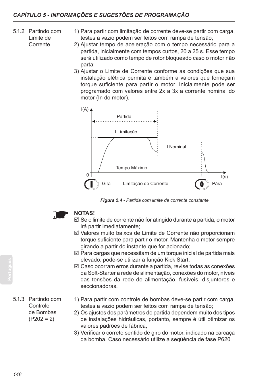 2 partindo com limite de corrente, 3 partindo com controle de bombas (p202 = 2) | Xylem SSW-07 Soft-Starter User Manual | Page 146 / 161