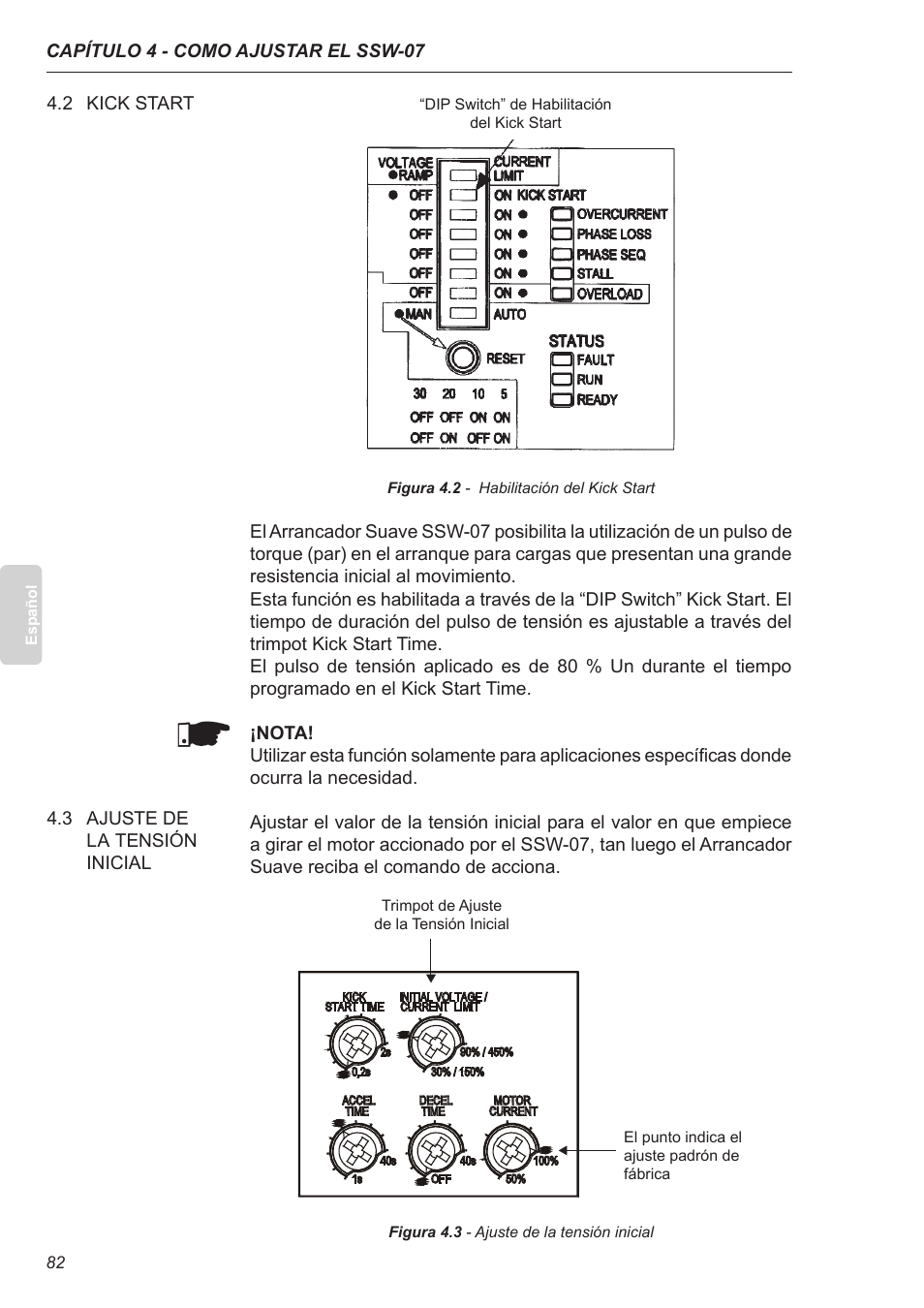 2 kick start, 3 ajuste de la tensión inicial | Xylem SSW-07 Soft-Starter User Manual | Page 83 / 161