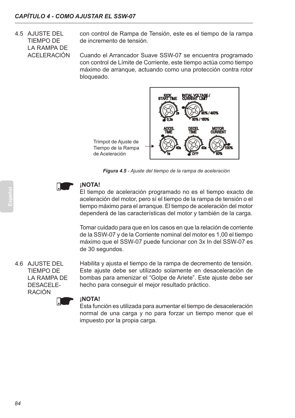 5 ajuste del tiempo de la rampa de aceleración, 6 ajuste del tiempo de la rampa de desaceleración | Xylem SSW-07 Soft-Starter User Manual | Page 85 / 161