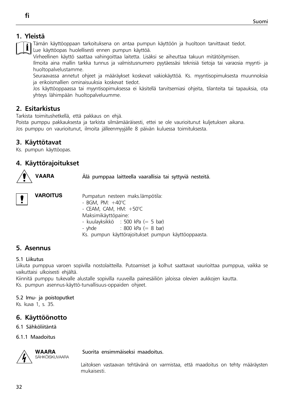 Fi 1. yleistä, Esitarkistus, Käyttötavat | Käyttörajoitukset, Asennus, Käyttöönotto | Xylem Sphere and Block Units User Manual | Page 32 / 40