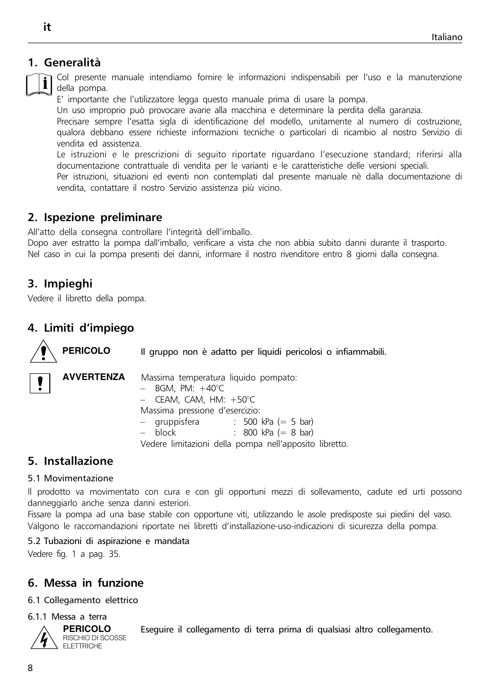 It 1. generalità, Ispezione preliminare, Impieghi | Limiti d’impiego, Installazione, Messa in funzione | Xylem Sphere and Block Units User Manual | Page 8 / 40