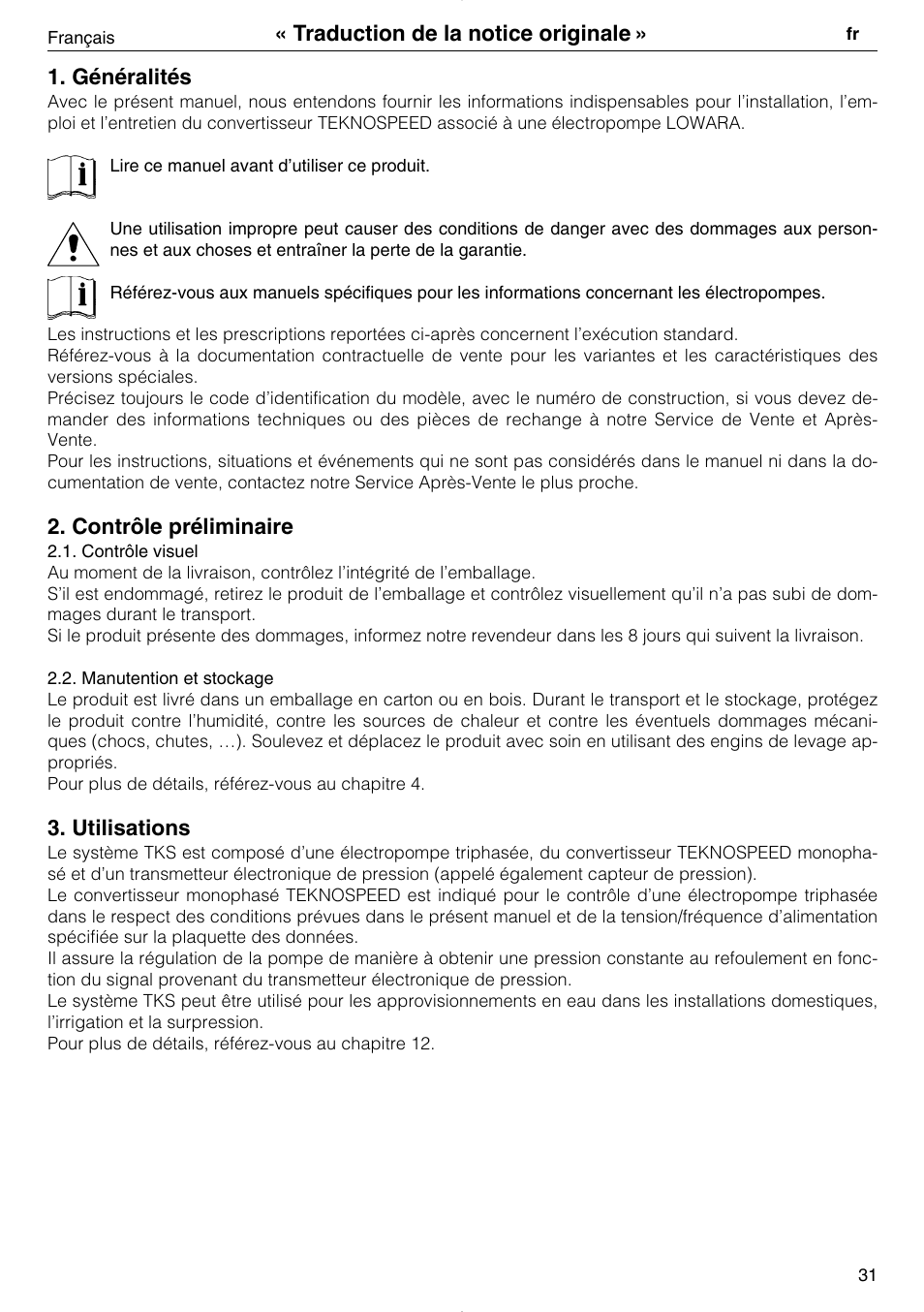 Généralités, Contrôle préliminaire, Utilisations | Traduction de la notice originale | Xylem TEKNOSPEED User Manual | Page 31 / 120