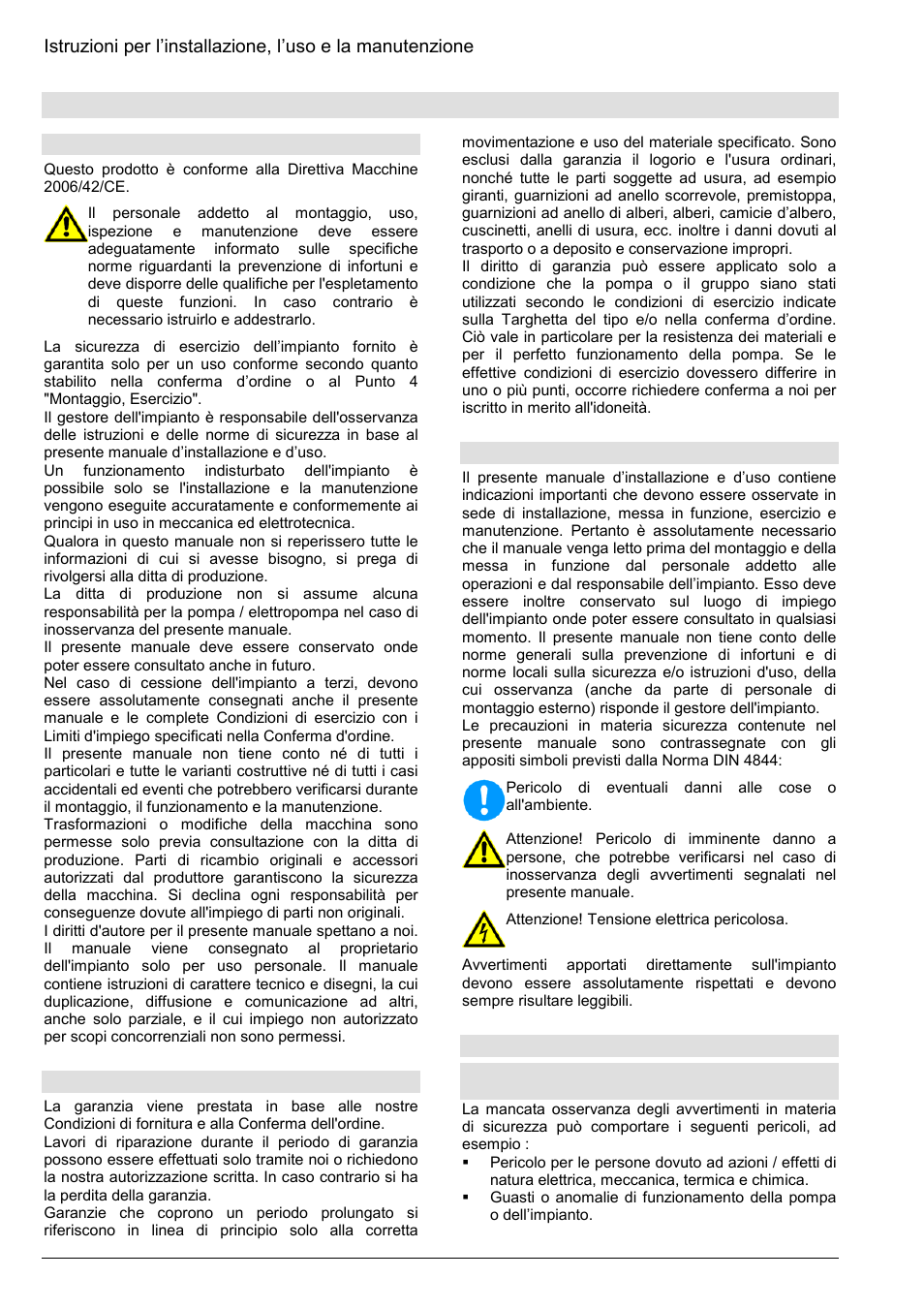 Parte generale, 1 prefazione, 2 garanzia | 3 norme di sicurezza, 4 precauzioni | Xylem Z8 ZR8 Z10 ZR10 Z12 ZR12 User Manual | Page 38 / 88