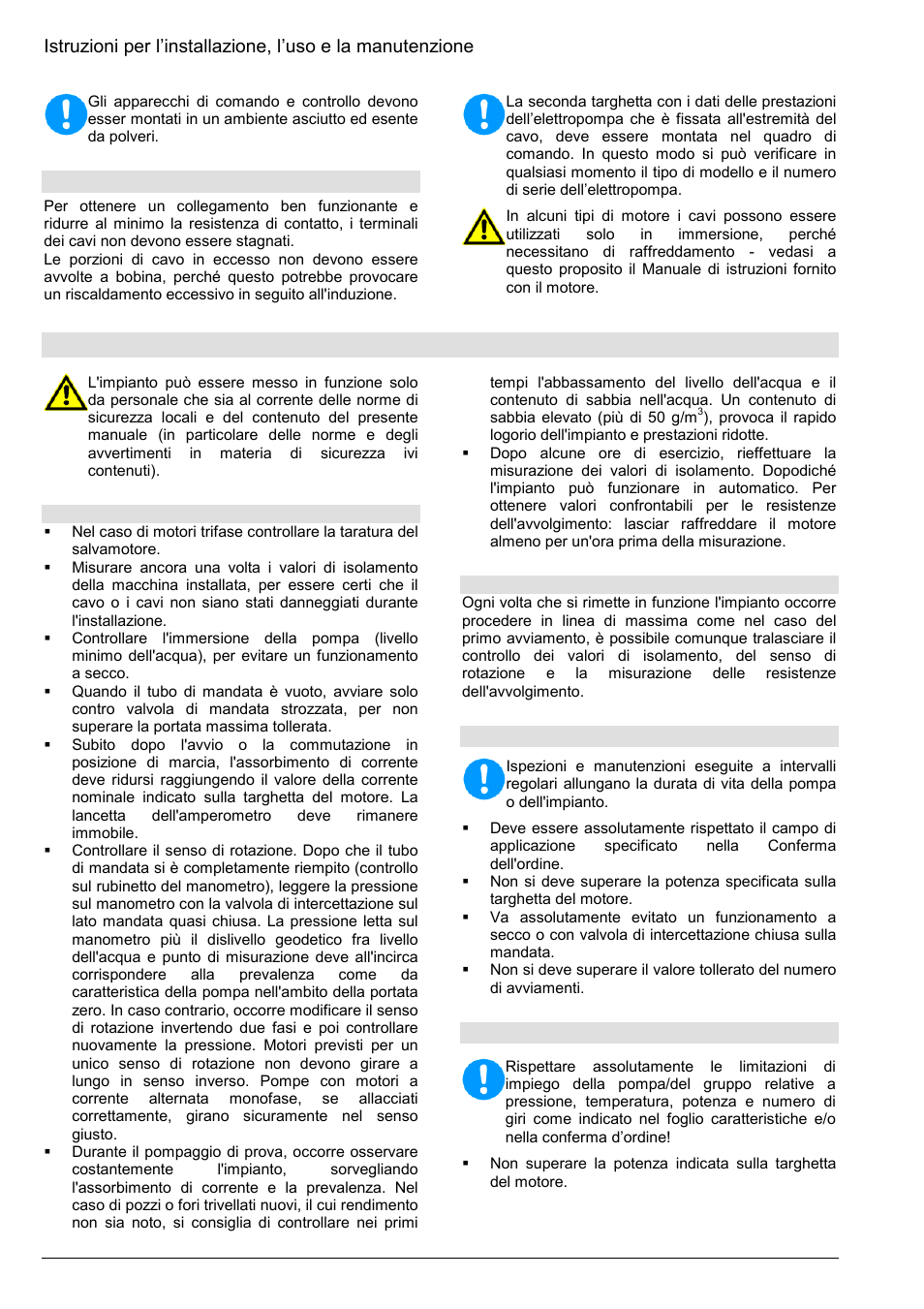 Messa in funzione, 2 allacciamento dei cavi, 1 funzionamento e controllo | 2 limitazioni di esercizio | Xylem Z8 ZR8 Z10 ZR10 Z12 ZR12 User Manual | Page 44 / 88