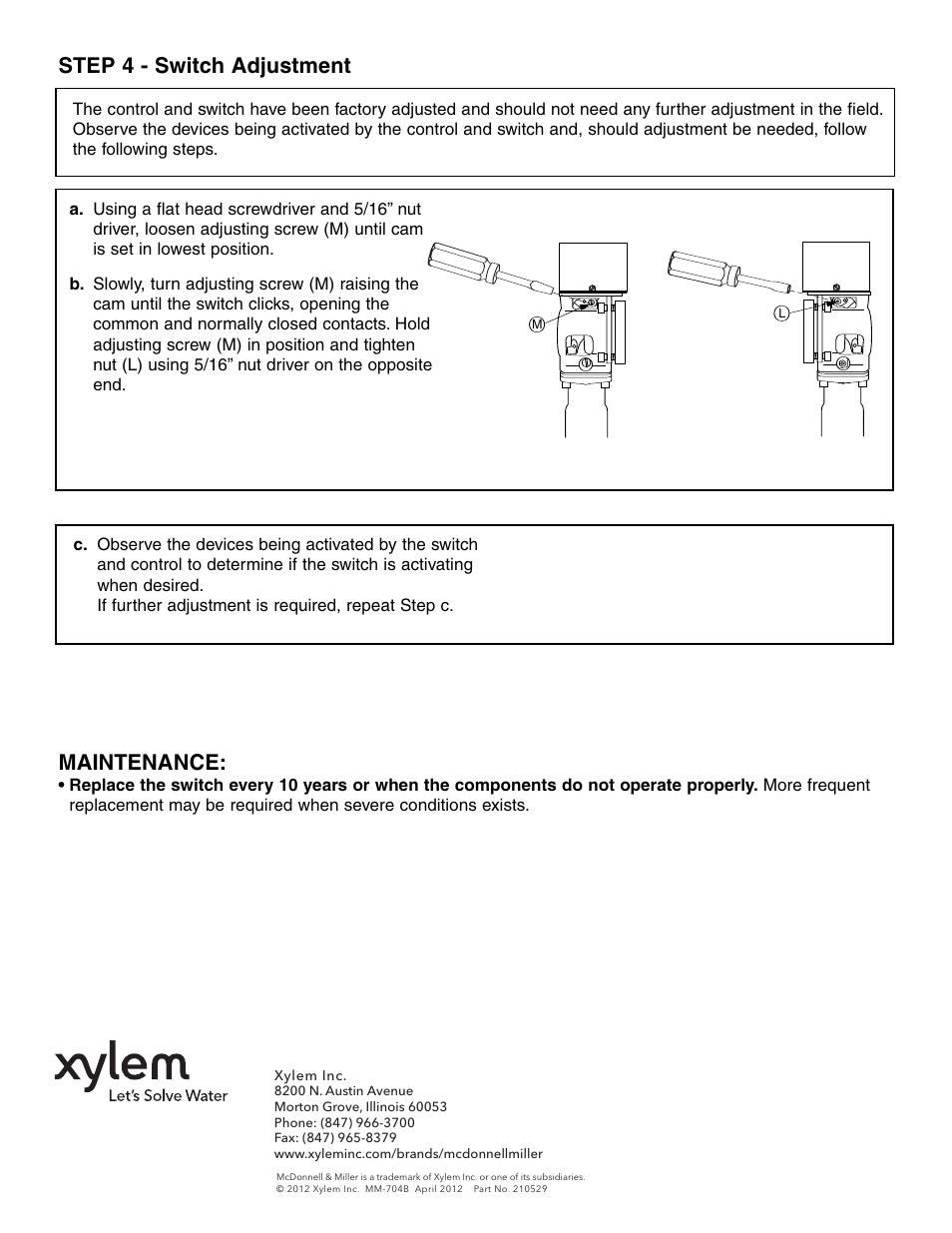 Maintenance, Step 4 - switch adjustment | Xylem MM 704B No. 2 Switch For series 47, 247, 63, 51, and 53 water feeders to add the low water cut-off function User Manual | Page 4 / 4