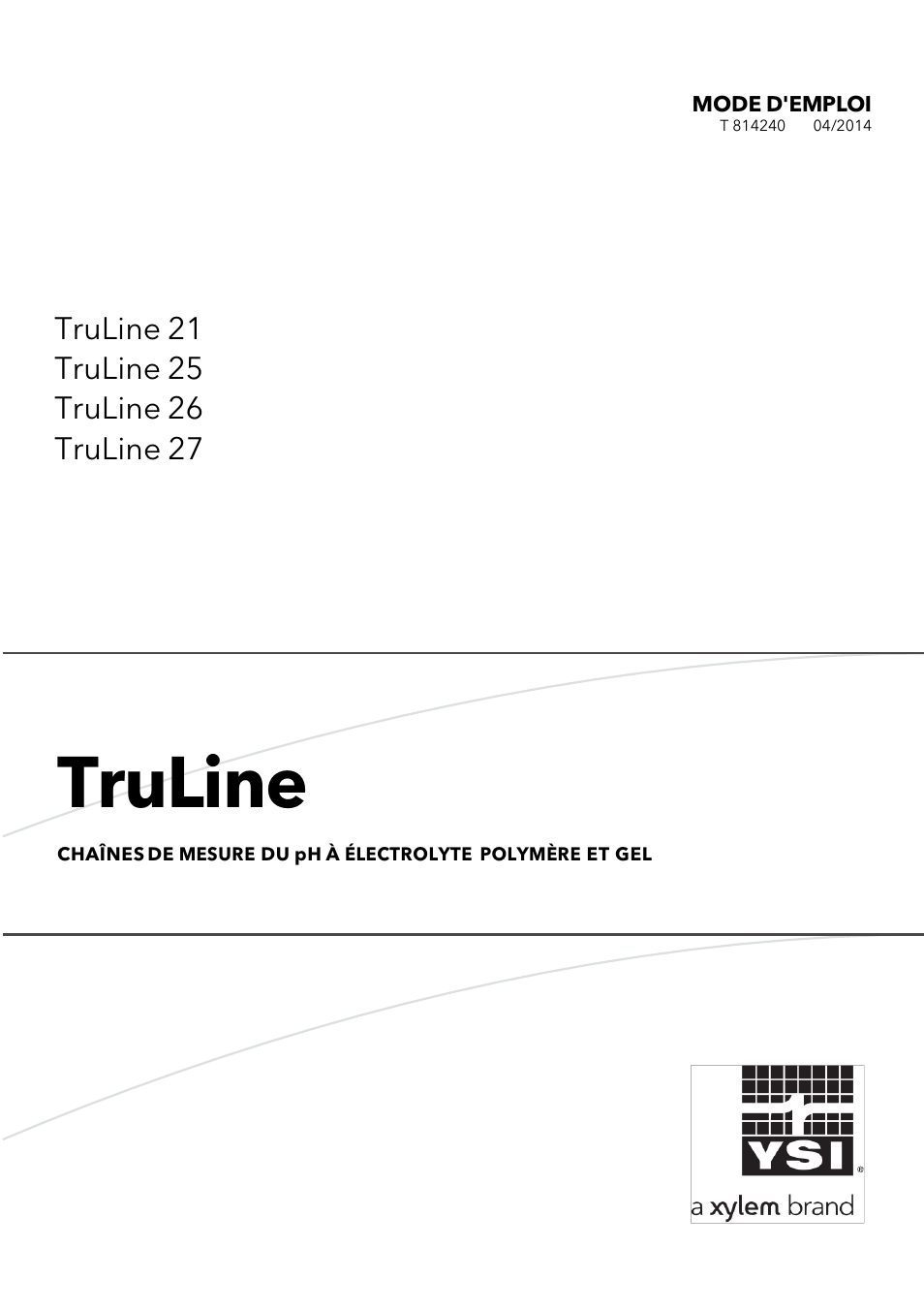 Truline, Mode d'emploi | YSI TruLine 21 User Manual | Page 9 / 24